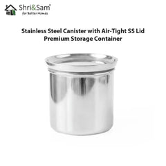 Stainless Steel Canister with Air - Tight SS Lid – Premium Storage Container