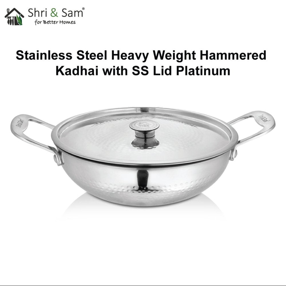 Stainless Steel Heavy Weight Hammered Kadhai with SS Lid Platinum
