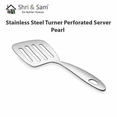 Stainless Steel Turner Perforated Server Pearl