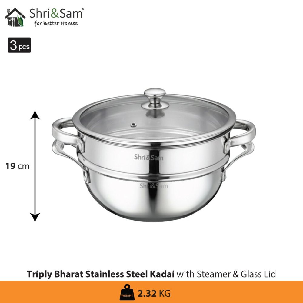 Triply Bharat Stainless Steel Kadai with Steamer & Glass Lid