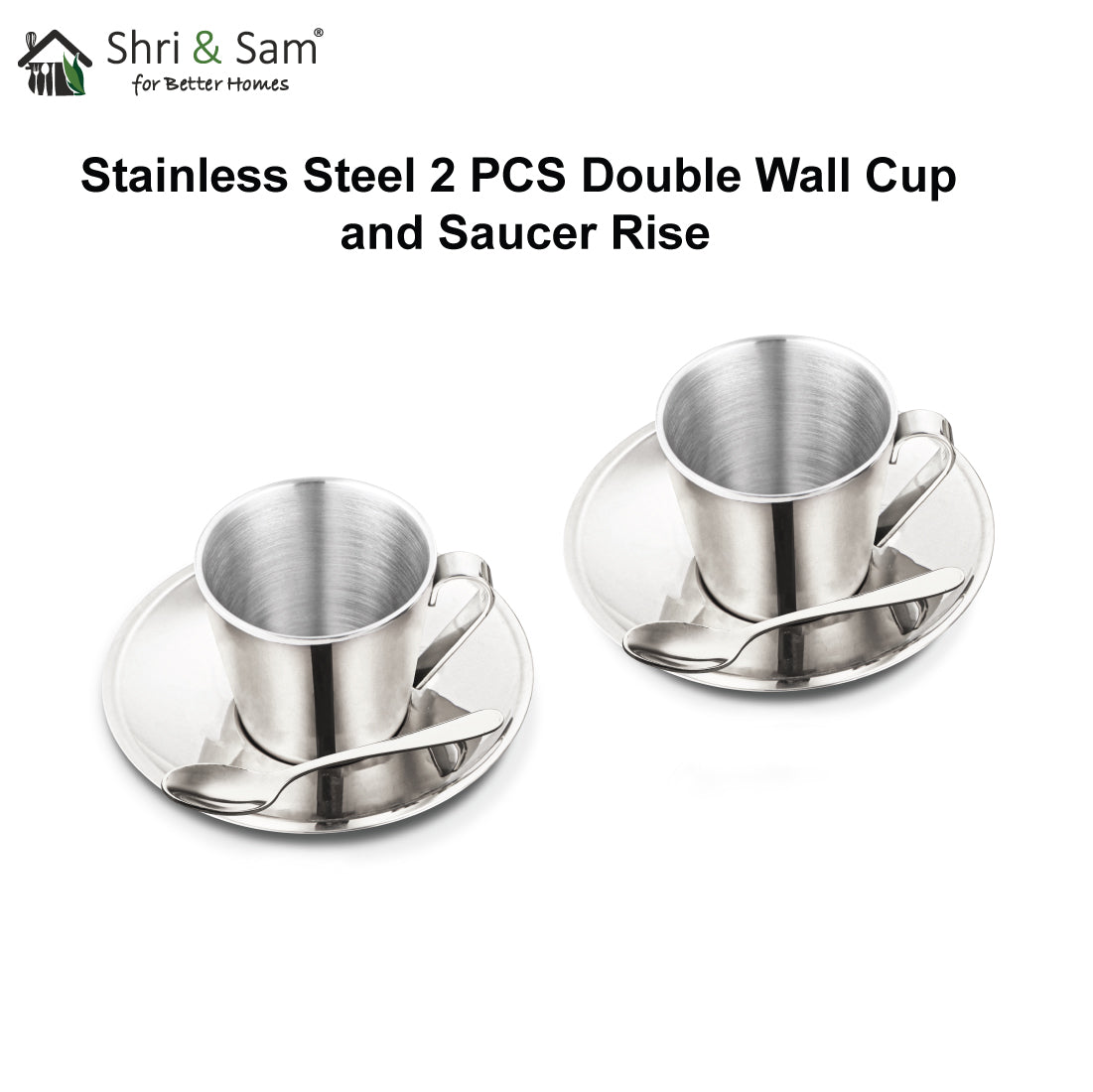 Stainless Steel 2 PCS Double Wall Cup and Saucer Rise