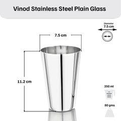 Vinod Stainless Steel Plain Glass, Set of 6 Pieces, No.7.5 – Capacity 350 ml